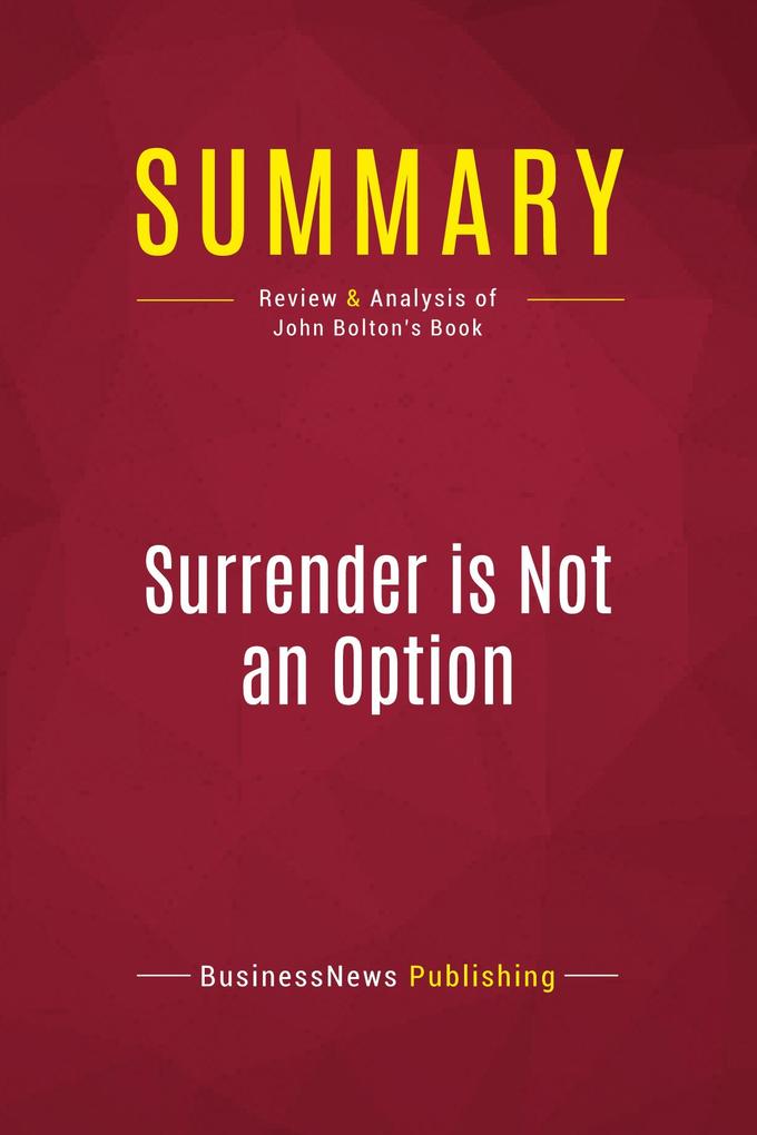 Summary: Surrender is Not an Option