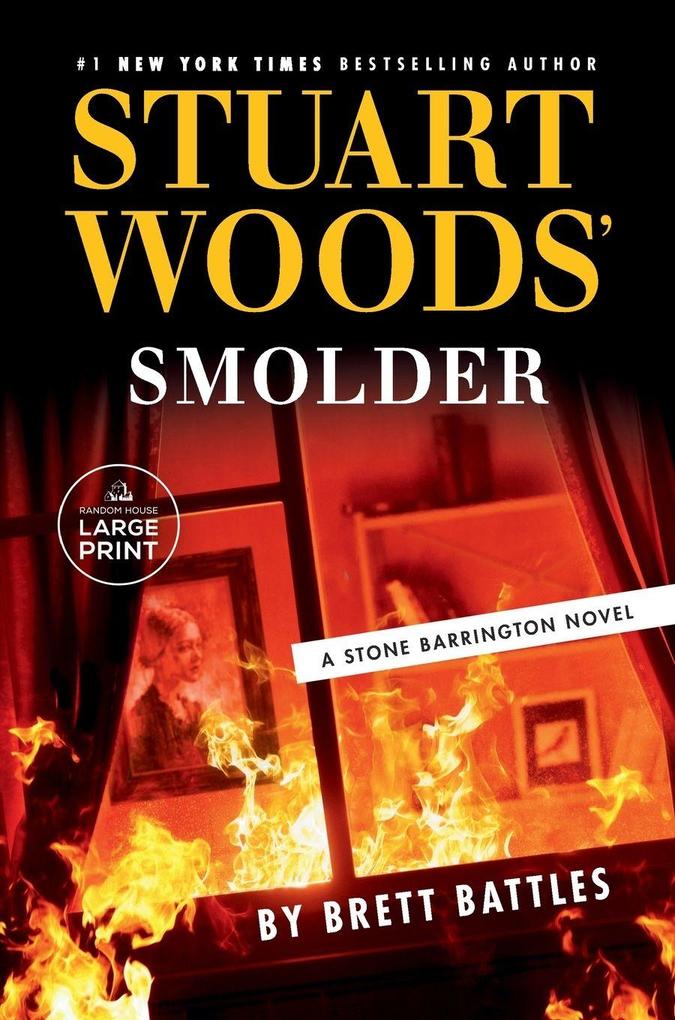 Stuart Woods' Smolder