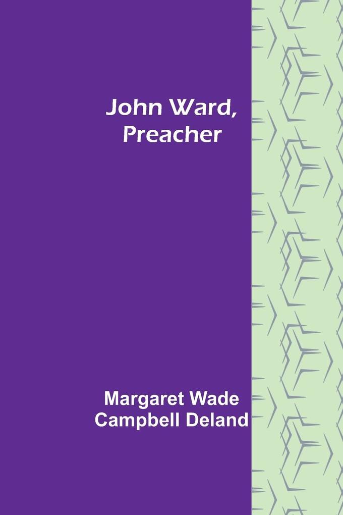 John Ward Preacher