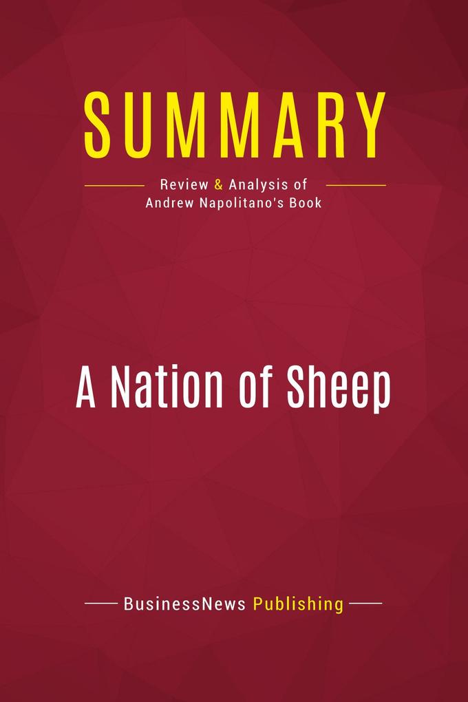 Summary: A Nation of Sheep