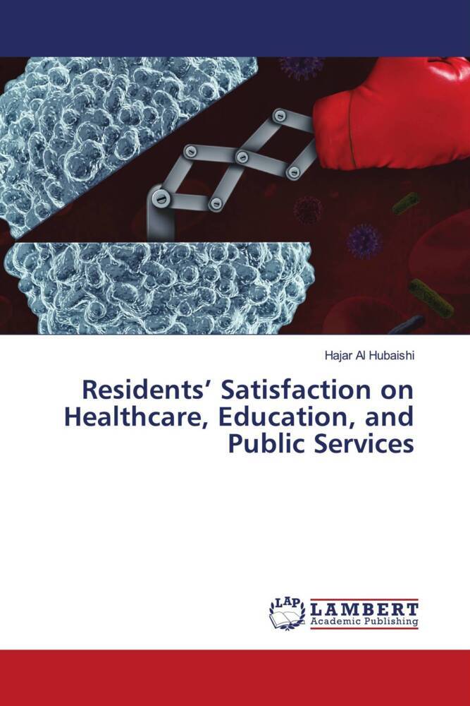 Residents Satisfaction on Healthcare Education and Public Services