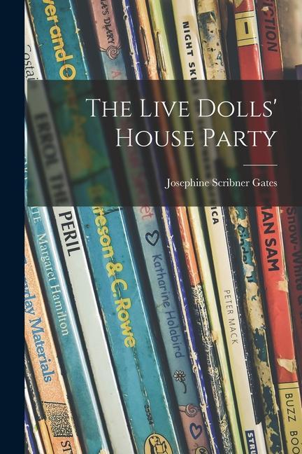 The Live Dolls‘ House Party