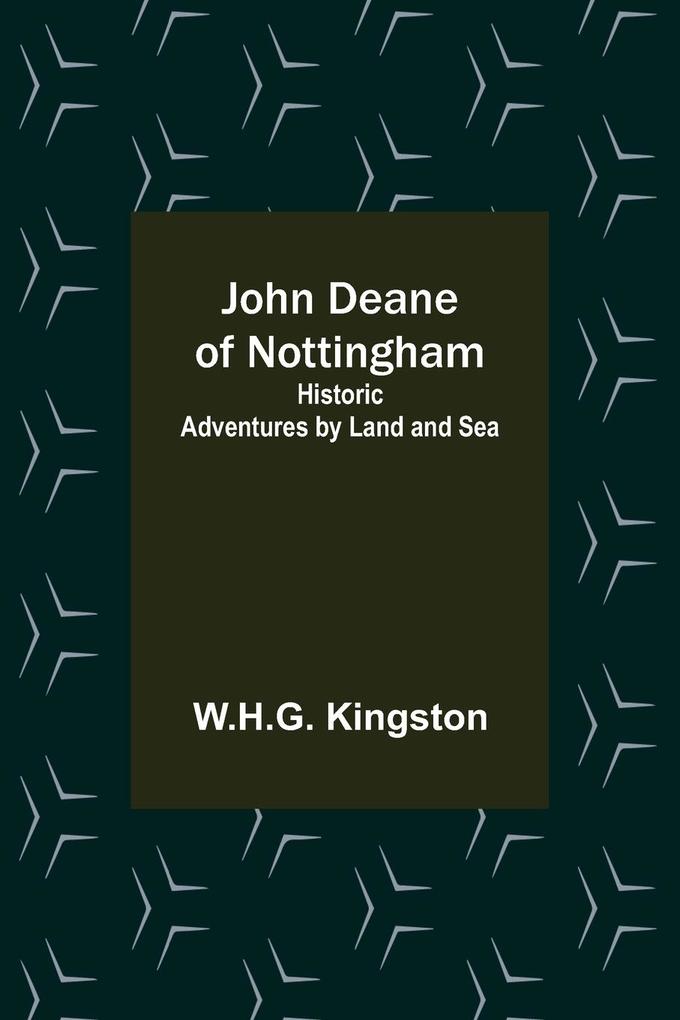 John Deane of Nottingham