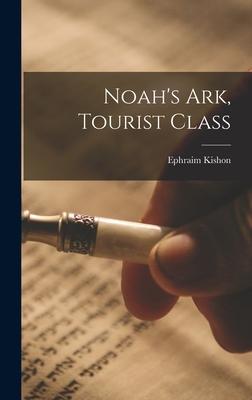 Noah‘s Ark Tourist Class
