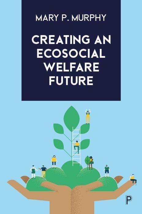 Creating an Ecosocial Welfare Future