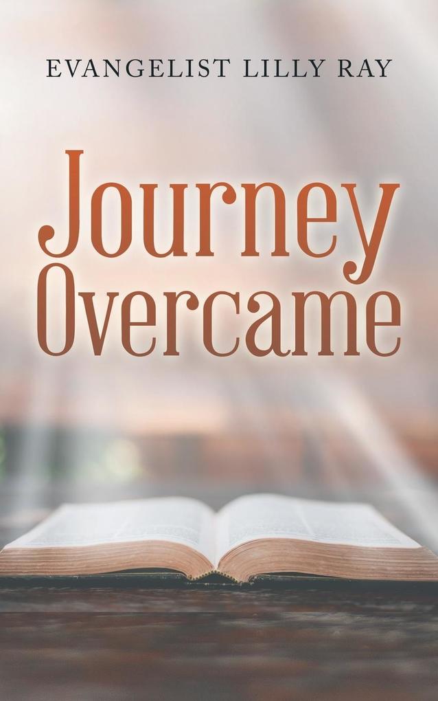 Journey Overcame
