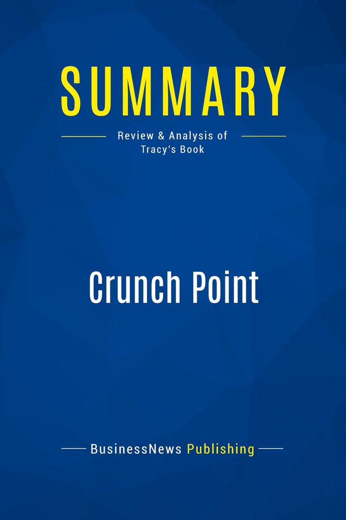 Summary: Crunch Point