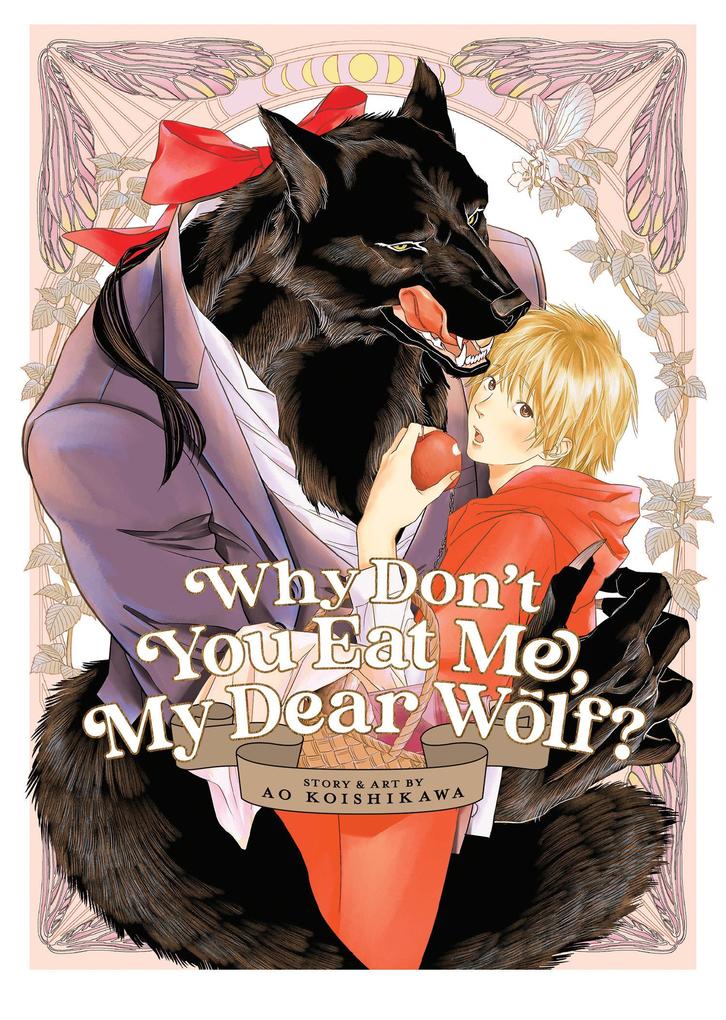 Why Don‘t You Eat Me My Dear Wolf?
