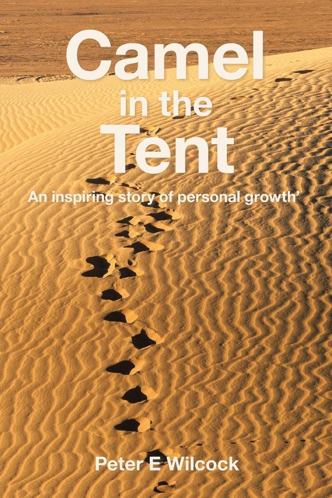 Camel in the Tent
