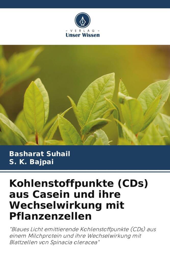 Kohlenstoffpunkte (CDs) aus Casein und ihre Wechselwirkung mit Pflanzenzellen