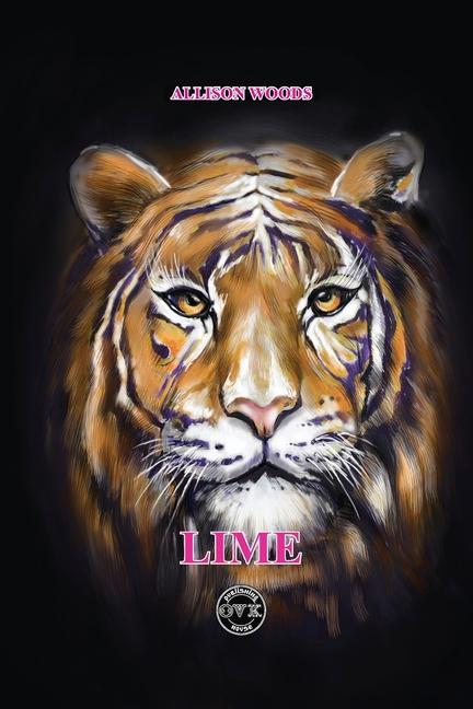 Lime: The Real Mystical Legend: Tiger Lime is the King of Beasts