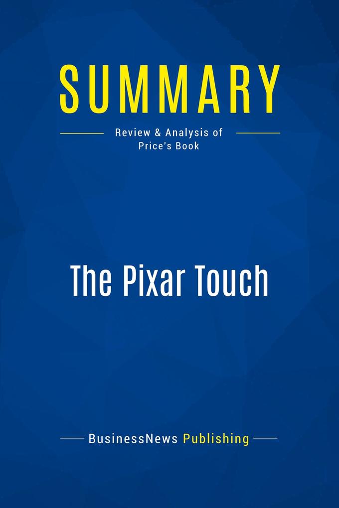 Summary: The Pixar Touch
