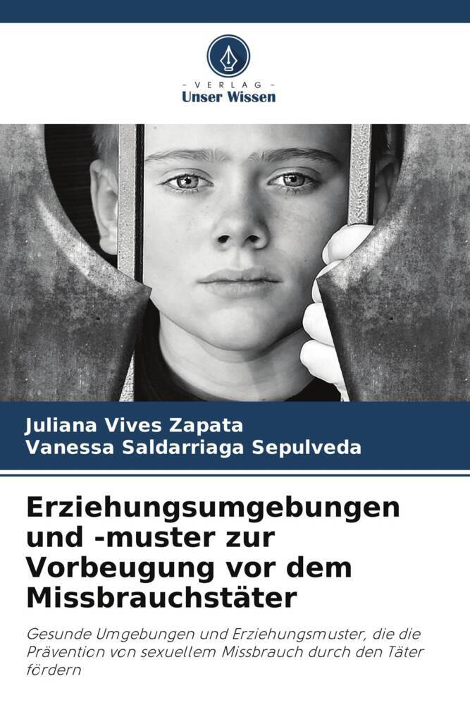 Erziehungsumgebungen und -muster zur Vorbeugung vor dem Missbrauchstäter