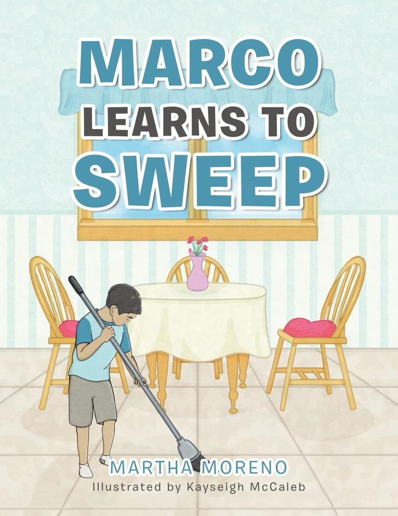 Marco Learns to Sweep