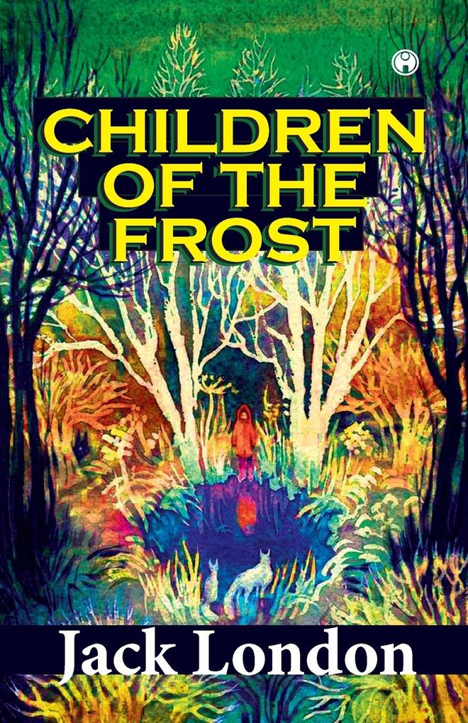 CHILDREN OF THE FROST