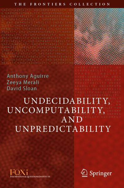Undecidability Uncomputability and Unpredictability