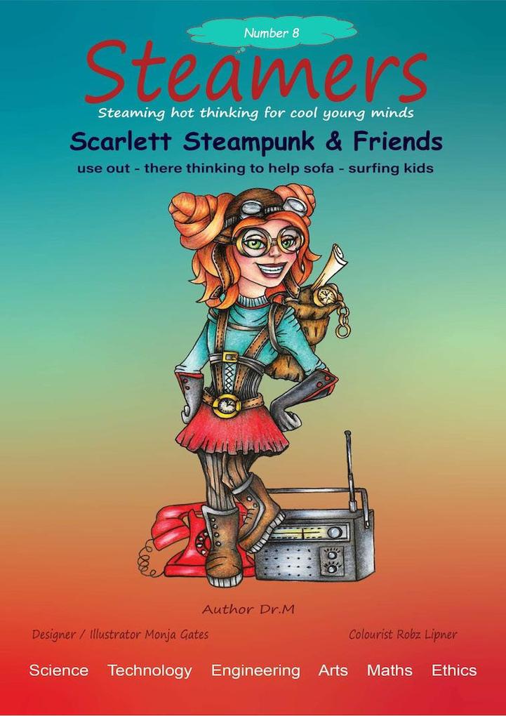 Scarlett Steampunk & Friends use out there thinking to help sofa surfing kids