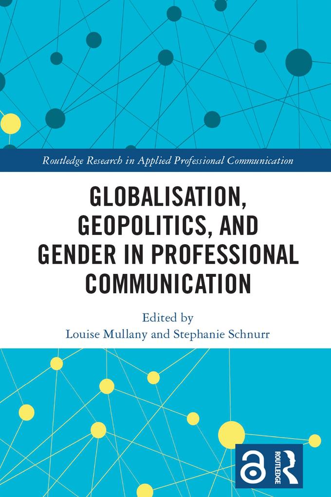 Globalisation Geopolitics and Gender in Professional Communication