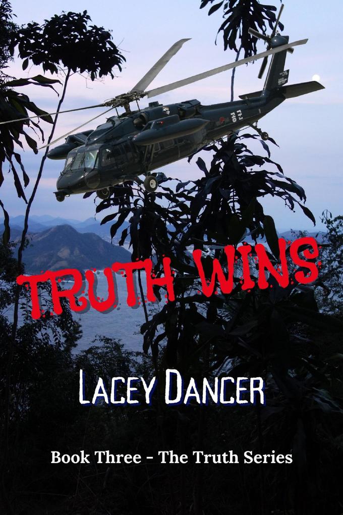 Truth Wins (The Truth Series #3)