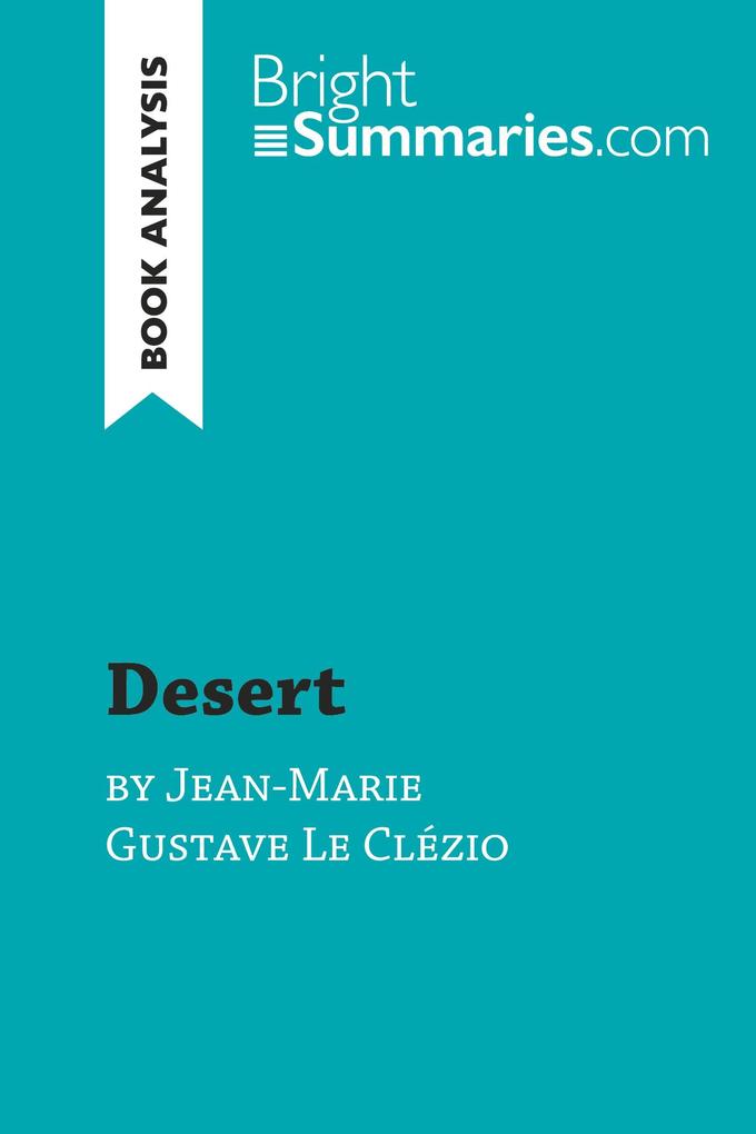 Desert by Jean-Marie Gustave Le Clézio (Book Analysis)