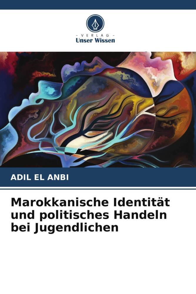 Marokkanische Identität und politisches Handeln bei Jugendlichen