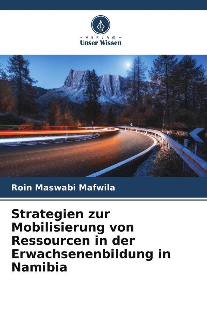 Strategien zur Mobilisierung von Ressourcen in der Erwachsenenbildung in Namibia