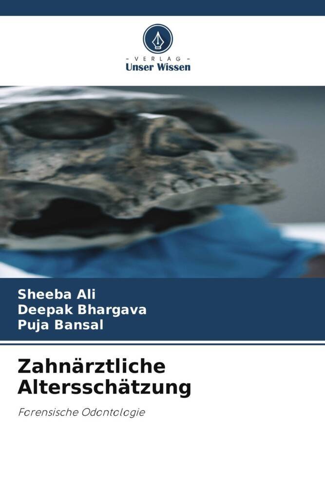 Zahnärztliche Altersschätzung