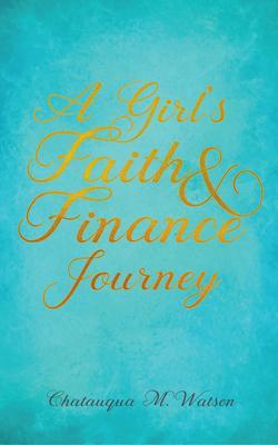 A Girl‘s Faith and Finance Journey