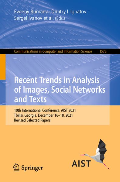 Recent Trends in Analysis of Images Social Networks and Texts