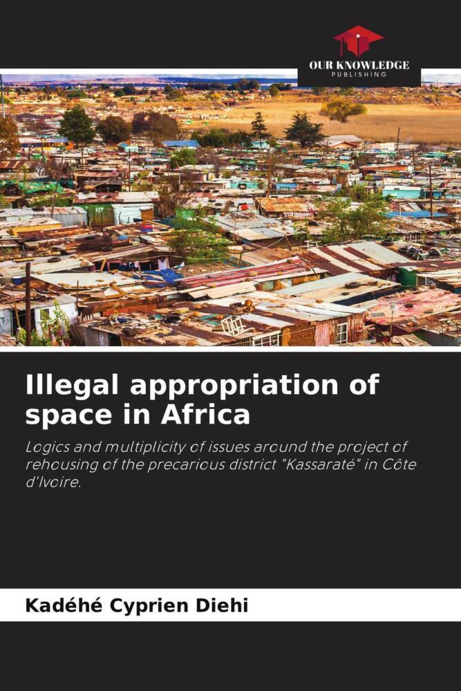 Illegal appropriation of space in Africa