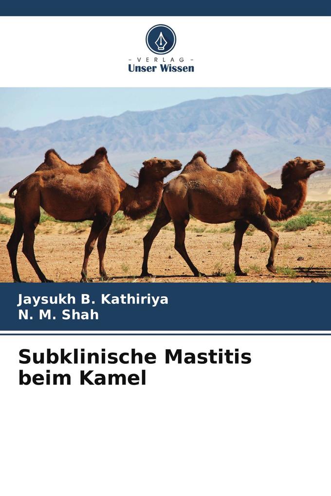 Subklinische Mastitis beim Kamel