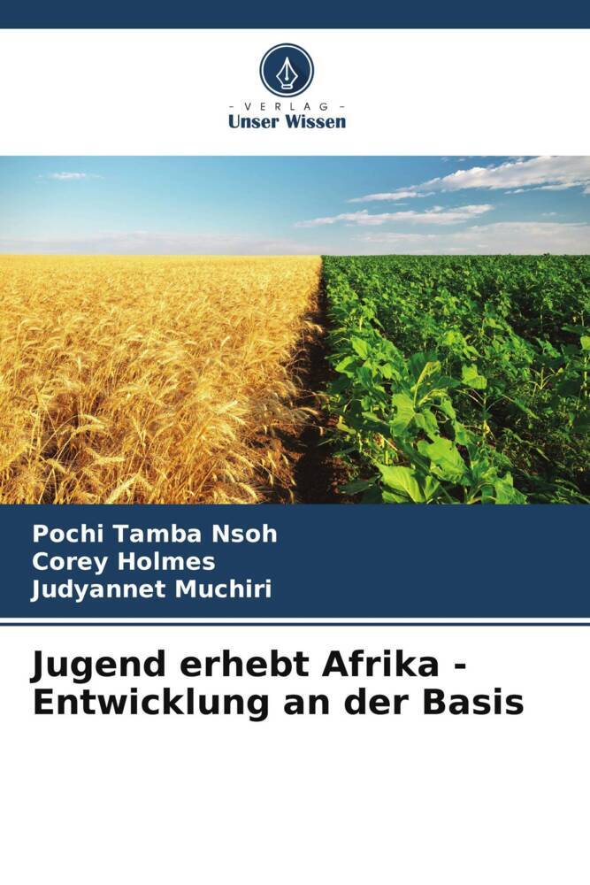 Jugend erhebt Afrika - Entwicklung an der Basis