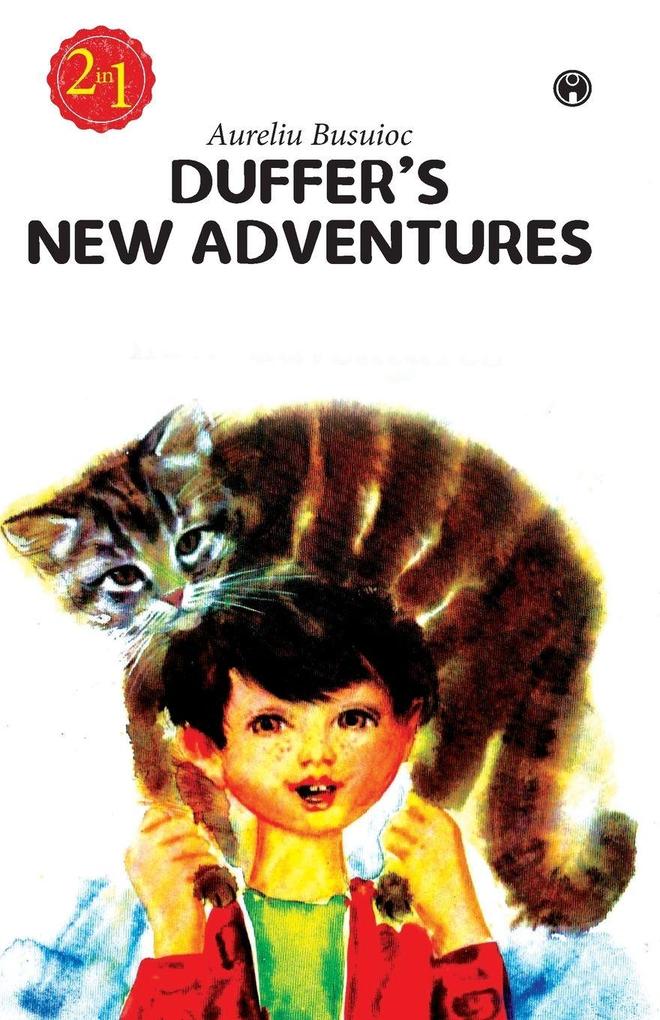 Duffer's new adventures