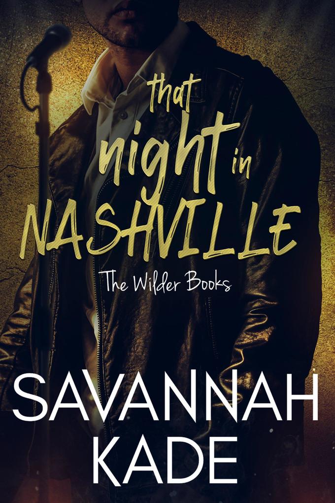 That Night in Nashville (The Wilder Books #5)