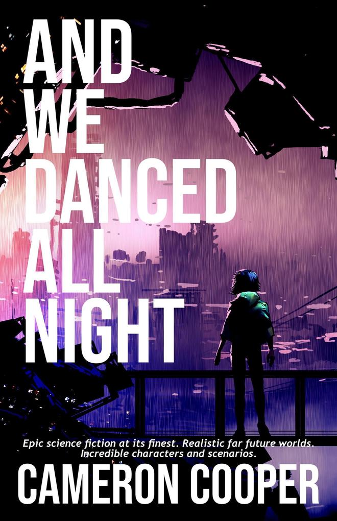 And We Danced All Night