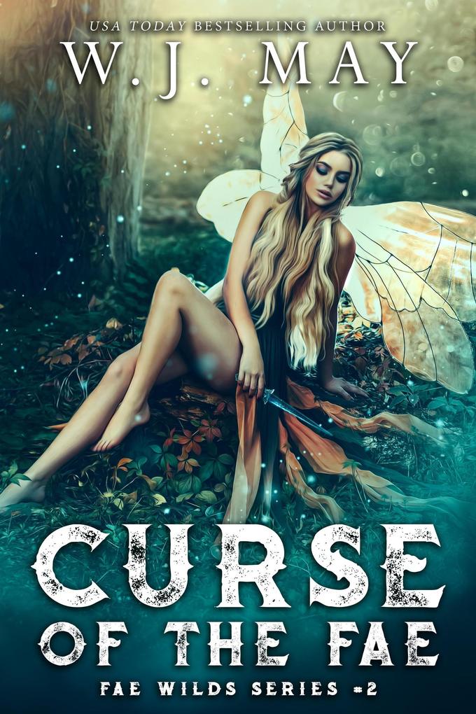 Curse of the Fae (Fae Wilds Series #2)