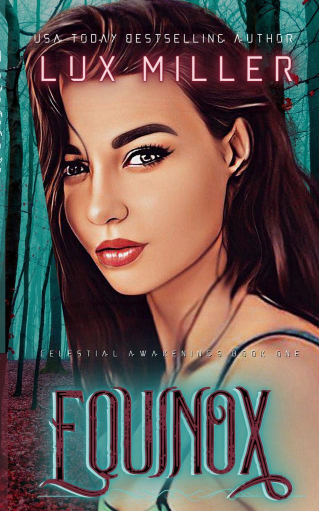 Equinox (Celestial Awakenings #1)