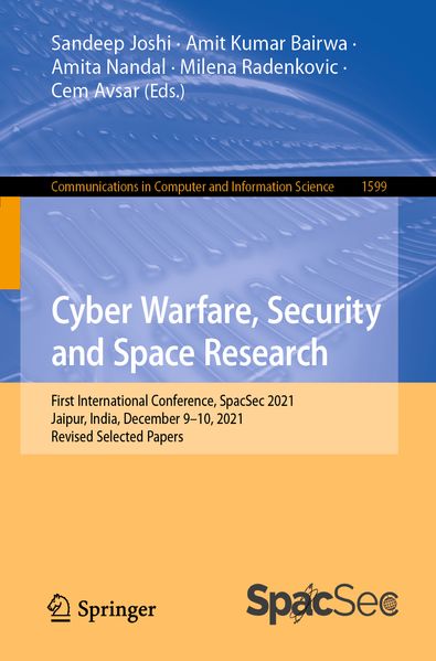 Cyber Warfare Security and Space Research