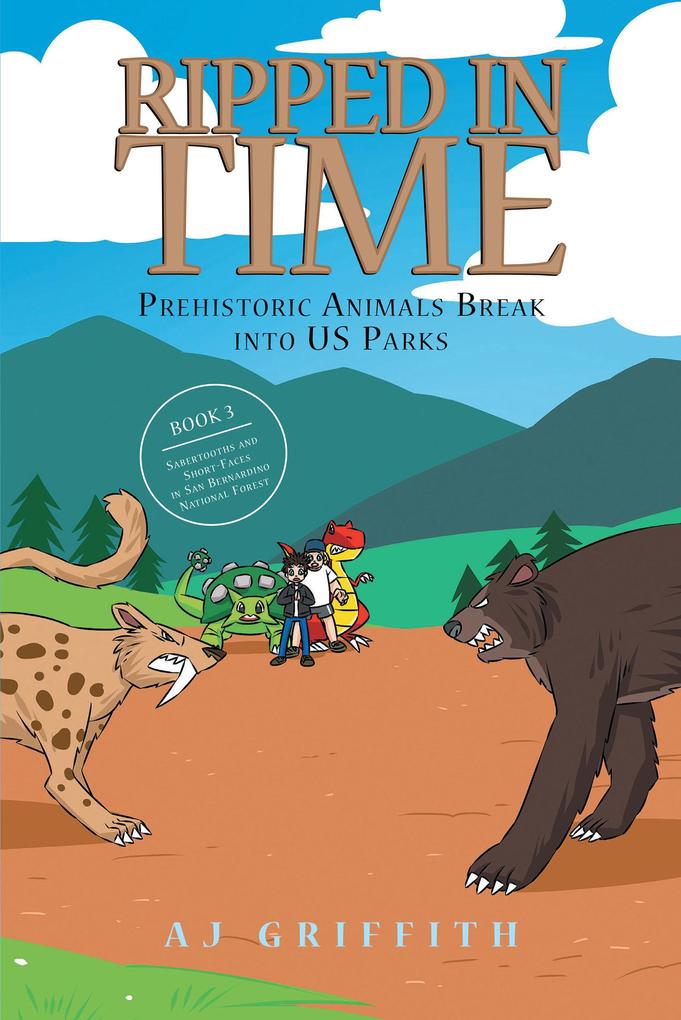 Prehistoric Animals Break into US Parks Book 3
