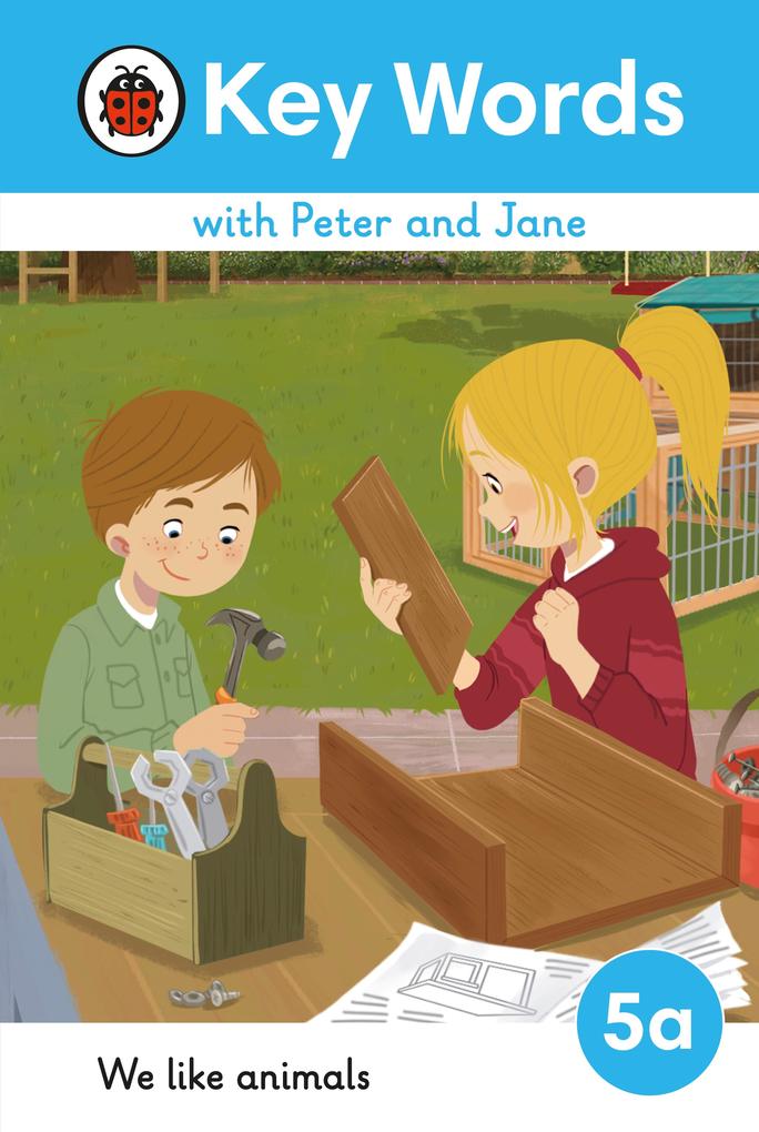 Key Words with Peter and Jane Level 5a - We Like Animals