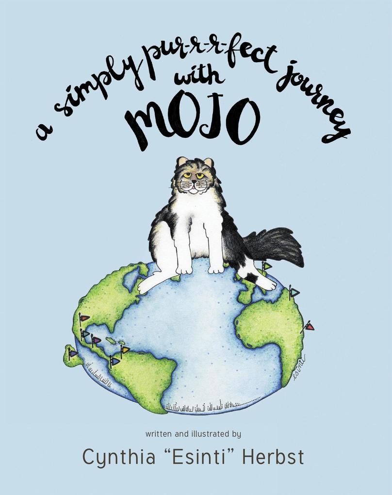 A Simply Pur-r-r-fect Journey with Mojo