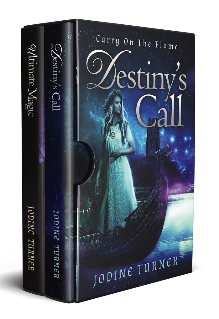 Carry on the Flame: Destiny‘s Call and Ultimate Magic Boxed Set