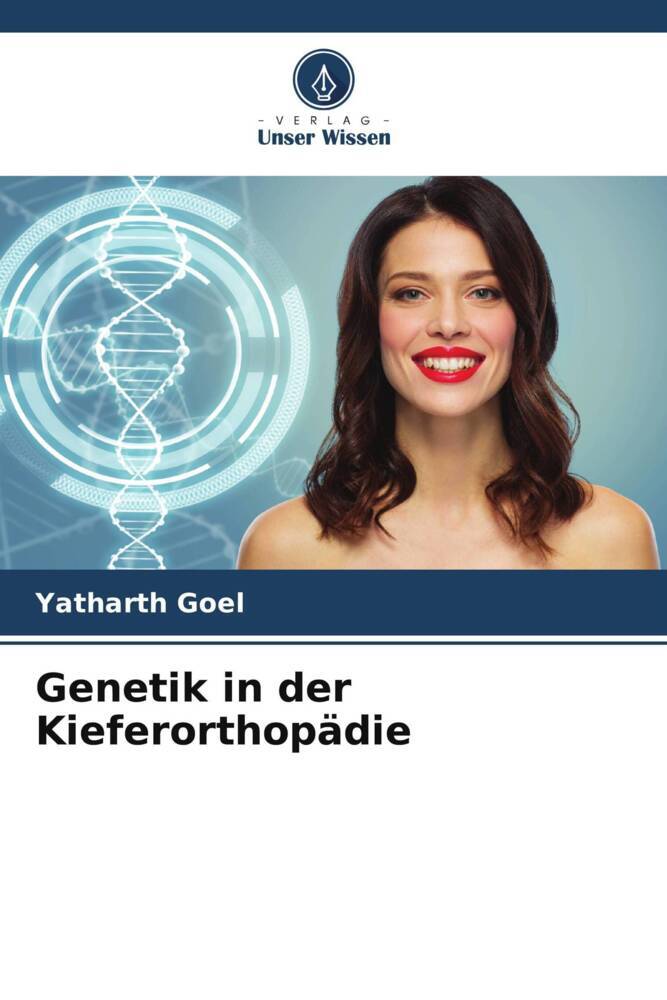 Genetik in der Kieferorthopädie