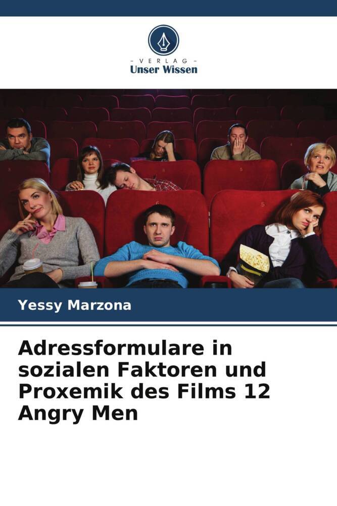 Adressformulare in sozialen Faktoren und Proxemik des Films 12 Angry Men