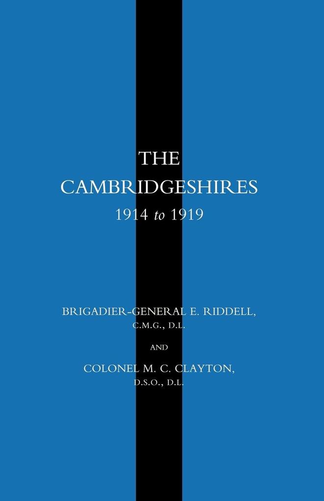 Cambridgeshires 1914 to 1919
