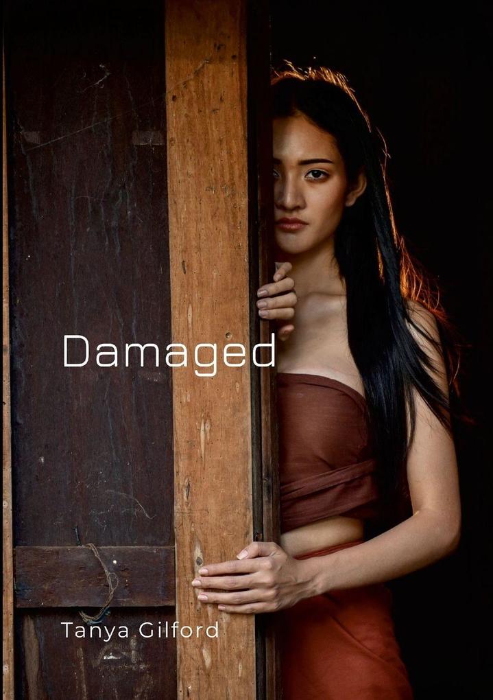 Damaged