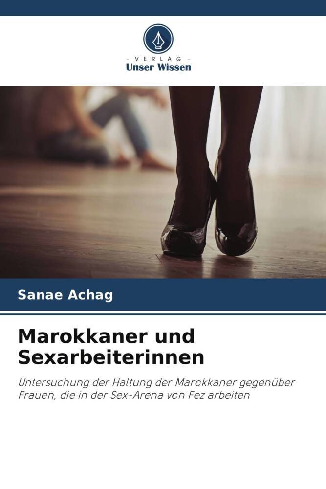 Marokkaner und Sexarbeiterinnen