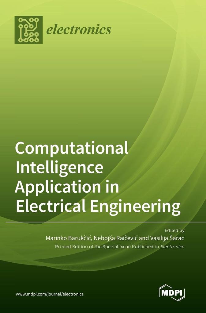 Computational Intelligence Application in Electrical Engineering