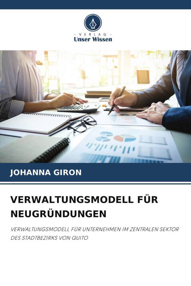 VERWALTUNGSMODELL FÜR NEUGRÜNDUNGEN