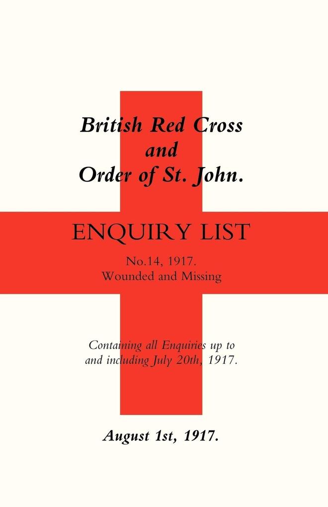 British Red Cross and Order of St John Enquiry List (No 14) 1917